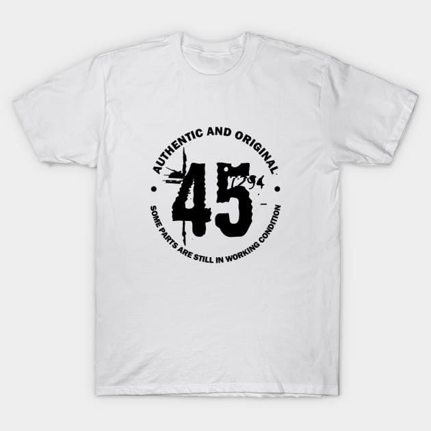 45 Years T-Shirt by C_ceconello